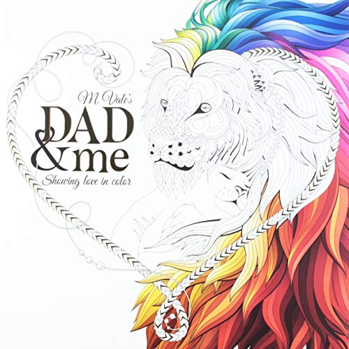 Dad & Me Coloring Book: Show Your Love in Color