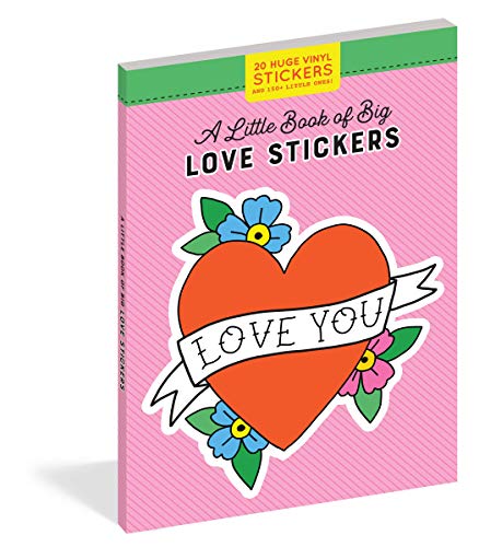 A Little Book of Big Love Stickers (Pipsticks+Workman)