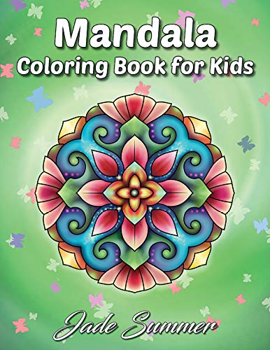 Mandala Coloring Book: A Kids Coloring Book with Fun. Easy. and Relaxing Mandalas for Boys. Girls. and Beginners