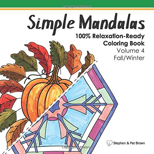 Simple Mandalas Coloring Book Volume 4 - Fall/Winter