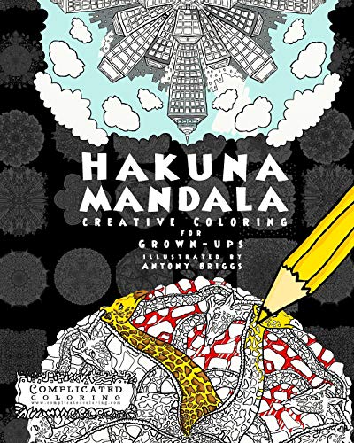 Hakuna Mandala: Creative Coloring for Grown-ups (Complicated Coloring)
