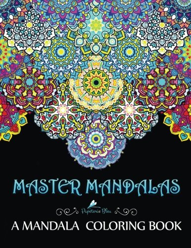 Master Mandalas: A Mandala Coloring Book