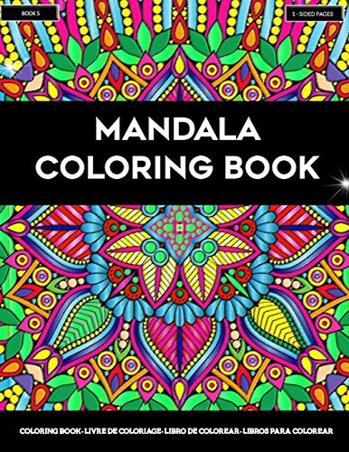 Mandala Coloring Book: Fun and Easy Coloring Pages for Grown-Ups Featuring Beautiful Mandala Designs for Stress Relief. Relaxation and Boost Creativ