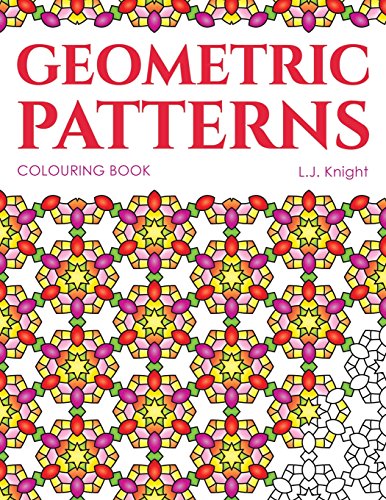 Geometric Patterns Colouring Book: 50 Unique Pattern Designs