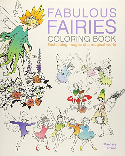Fabulous Fairies Coloring Book: Enchanting Images of a magical world (Arcturus Coloring Books)