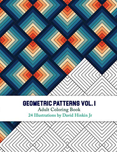 Geometric Patterns - Adult Coloring Book Vol. 1 - Inkcartel (Volume 1)