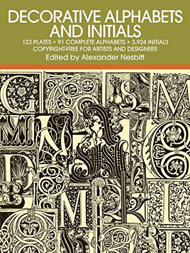 Decorative Alphabets and Initials (Lettering. Calligraphy. Typography)