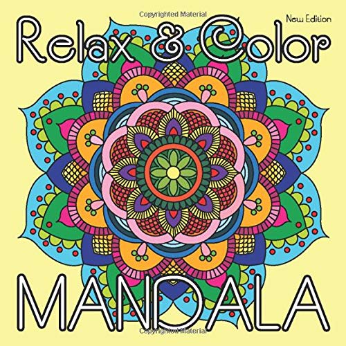 Relax & Color MANDALA (New Edition): 40 Hand Drawn Coloring Mandalas for Adults Relaxation on Square Format (8.5 x 8.5 inch) (Mandala Coloring B