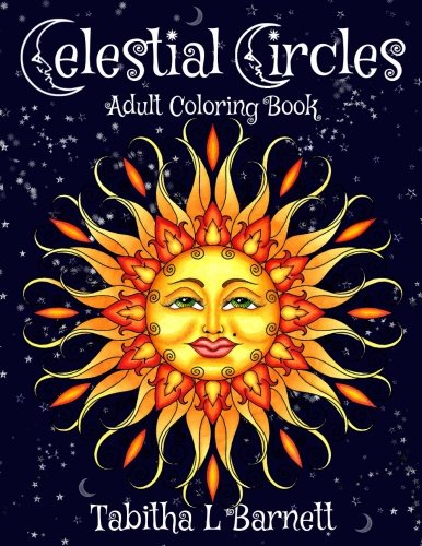 Celestial Circles: Sun. Moon. Stars and planets Mandala Coloring Book