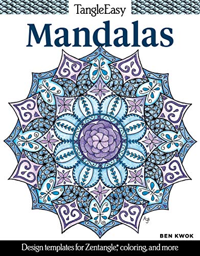 TangleEasy Mandalas: Design Templates for Zentangle(R). Coloring. and More (Design Originals)
