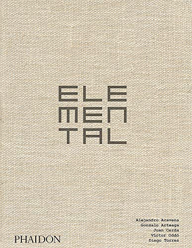 Elemental: The Architecture of Alejandro Aravena