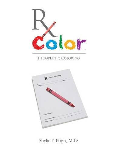 Rx Color: Therapeutic Coloring Book for Adults