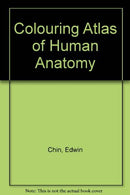 Coloring Atlas of Human Anatomy by Chin Edwin Jr. (1982-04-01) Paperback