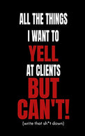 Write That Sh*t Down: Funny Blank Fill In Secret Confessions Journal To De-stress For A Service Provider! (Fast and Easy Write and Doodle Notebook F