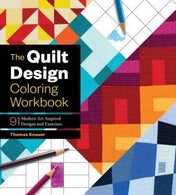 The Quilt Design Coloring Workbook: 91 Modern Art–Inspired Designs and Exercises