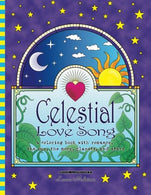 Celestial Love Song: a coloring book with romance. the sun. the moon. planets. and stars