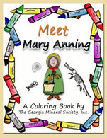 Meet Mary Anning: A Coloring Book by the Georgia Mineral Society. Inc. (Georgia Mineral Society Coloring Books) (Volume 9)