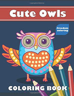 Cute Owls: Easy Coloring Book for Adults with Large Print (Simple and Relaxing Designs for Colorists)