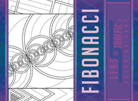 Fibonacci Coloring Book - LENS Traffic: 8.25" x 6" (20.96 x 15.24 cm) (Volume 1)