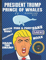 President Trump Prince of Whales Wordsearch Puzzle Book: Adult Political Donald Trump Funny Gift Ideas For Men or Women: Word Search & Crossword