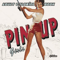 Adult Coloring Book Pin-Up Girls