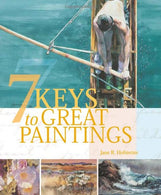 7 Keys to Great Paintings