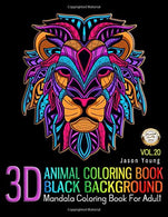 Mandala Coloring Book For Adult - 3D Animal Coloring Book Black Background: 3D Unique Mandala Animal Designs and Stress Relieving Patterns for Adult