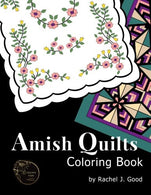 Amish Quilts Coloring Book (Amish Quilts and Proverbs) (Volume 1)