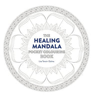 Healing Mandala Pocket Coloring Book: 26 Inspiring Designs for Mindful Meditation and Coloring