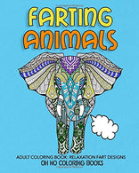 Farting Animals: Adult Coloring Book Relaxation Fart Designs