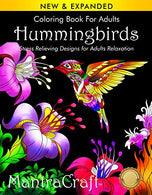 Coloring Book for Adults: Hummingbirds: Stress Relieving Designs for Adults Relaxation