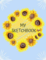 My Sketchbook: Large Blank Pages. Perfect For Drawing.