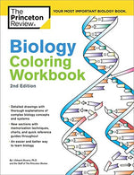 Biology Coloring Workbook. 2nd Edition: An Easier and Better Way to Learn Biology
