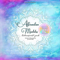 Affirmation Mandalas: A coloring book & journal