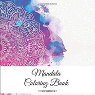 Mandala Coloring Book: Adult Coloring Book 50 Mandalas Images Stress Management Coloring Book For Relaxation. Meditation. Happiness and Relief &