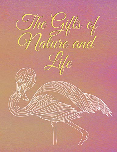 Coloring Book for Seniors and Elderly - The Gifts of Nature and Life - Animals. Flowers. Ocean and Mandala - Large Print