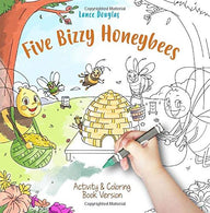 Five Bizzy Honey Bees Activity & Coloring Book Edition