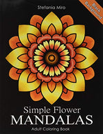 Simple Flower Mandalas Black Background: Adult Coloring Book