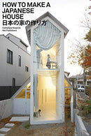 How to Make a Japanese House