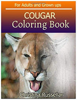 COUGAR Coloring Book For Adults and Grown ups: COUGAR  sketch coloring book  80 Pictures . Creativity and Mindfulness