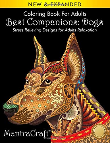 Coloring Book For Adults: Best Companions: Dogs: Stress Relieving Designs for Adults Relaxation