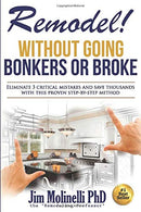 Remodel: Without Going Bonkers or Broke