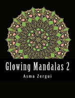 Glowing Mandalas 2 : Adult Coloring Book with Black Pages: Adult Coloring Book (Volume 2)