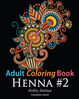Adult Coloring Book - Henna #2: Coloring Book for Adults Featuring 50 Inspirational Henna Paisley Designs (Hobby Habitat Coloring Books) (Volume 13)