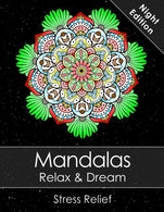 Mandala colouring book for adults - Relax & Dream Night Edition with beautiful Mandalas for Stress relief + BONUS 60 free Mandala colouring page