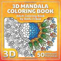 3D Mandala Coloring Book: Adult Coloring Book (3D Mandalas)
