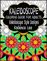 Kaleidoscope Coloring Book For Adults: Kaleidoscope Style Designs