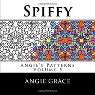 Spiffy (Angie's Patterns. Vol. 5)