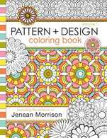 Pattern and Design Coloring Book (Jenean Morrison Adult Coloring Books) (Volume 1)