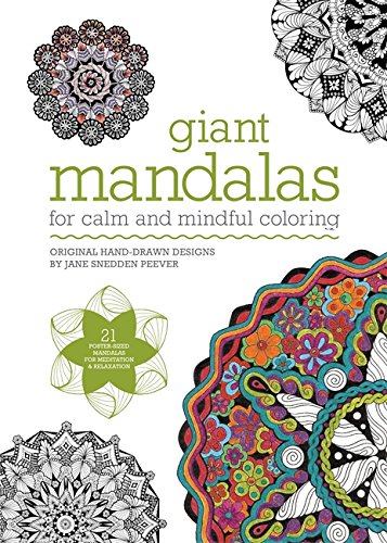 Giant Mandalas: For calm and mindful coloring